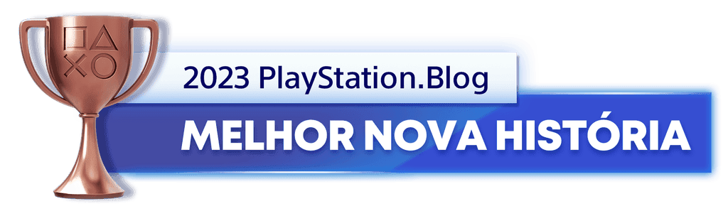 Troféu de Bronze para o vencedor da categoria Melhor Nova História de 2023 do Blog PlayStation