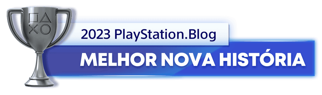 Troféu de Prata para o vencedor da categoria Melhor Nova História de 2023 do Blog PlayStation