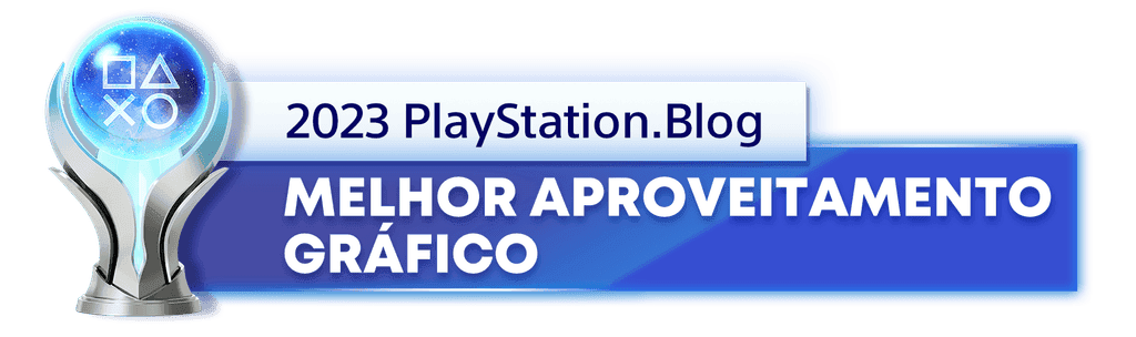 Troféu de Platina para o vencedor da categoria Melhor Aproveitamento Gráfico de 2023 do PlayStation Blog.