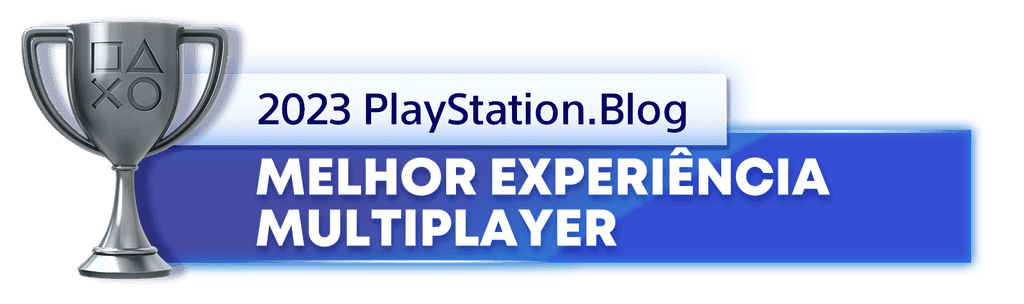 Troféu de Prata para o vencedor da categoria Melhor Experiência Multijogador de 2023 do PlayStation Blog