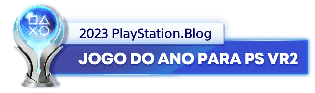 Troféu de Platina para o vencedor da categoria Jogo do Ano para PS VR2 do  do PlayStation Blog